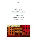 Classical American Stories Klassische amerikanische Erz�hlungen