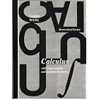 Calculus with Trigonometry and Analystic Geometry. ( Answer Key and Tests) by John Saxon and Frank Wang