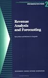 Revenue Analysis and Forecasting  (GFOA budgeting series)