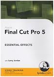 Final Cut Pro 5 Essential Effects (PC)
