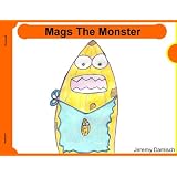 Mags the Monster ~ Jeremy Damisch