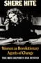 Women as Revolutionary Agents of Change: The Hite Reports and Beyond
