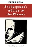 Shakespeares Advice to the Players (Absolute Classic) (Absolute Classic)