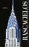 Rascacielos: Skyscrapers, Spanish-Language Edition (Spanish Edition)
