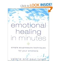 Emotional Healing in Minutes: Simple Acupressure Techniques for Your Emotions