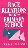 Race Relations in the Primary Schools