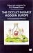The Occult in Early Modern Europe (Macmillan Documents in History)