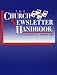 The Church Newsletter Handbook (Work of the Church)