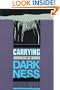 Carrying the Darkness: The Poetry of the Vietnam War
