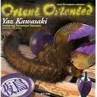 Orient Oriented by Yaz Kawasaki (Audio CD - 1997)
