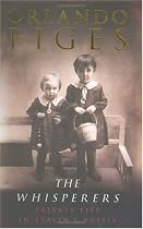 The Whisperers: Private Life in Stalin's Russia