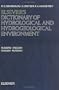 Elsevier's Dictionary of Hydrological and Hydrogeological Environment: Russian-English and English-Russian
