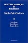 Histoire, mystique et politique: Michel de Certeau