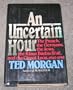 An Uncertain Hour: The French, the Germans, the Jews, the Klaus Barbie Trial, and the City of Lyon, 1940-1945