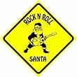 ROCK N SANTA CROSSING sign * st SO CUTE