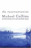 The Resurrectionists
