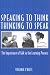 Book Speaking to Think Thinking to Speak Thinking to Speak: The Importance of Talk in the Learning Process