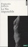 Revue Seuil  / Le Nu impossible