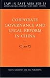 Corporate governance and legal reform in China