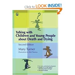 Talking with Children and Young People About Death and Dying: A Resource
