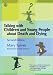 Talking with Children and Young People About Death and Dying: A Resource
