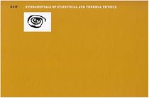 Fundamentals of Statistical and Thermal Physics