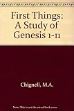 First things : a study of Genesis 1-11