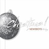 Newsboys Christmas! A Newsboys Holiday