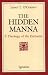 The Hidden Manna: A Theology of the Eucharist