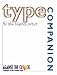 Type Companion for the Digital Artist
