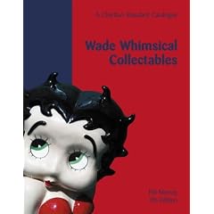 Wade Whimsical Collectables (7th Edition) : A Charlton Standard Catalogue