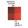 Twentieth-Century Art of Latin America