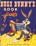 Bugs Bunnys Book (A Big Golden Book)