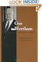 Gus Wortham: Portrait of a Leader