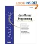 Java Thread Programming (Sams White Book)