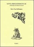 Lent and Easter cycle : poems for meditation