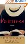 Fairness: A Novel