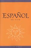 Espanol en Vivo (text w/DVD): Conversations with Native Speakers (Spanish Edition)