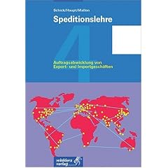 Speditionslehre, Bd. 4. Auftragsabwicklung von Export- und Importgesch�ften