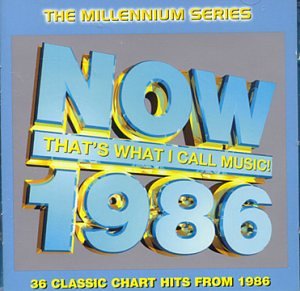 CD-Charts  Search : Now That's What I Call Music 1986 - Millennium Series
