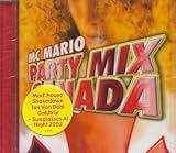 Revue MC Mario  / Party Mix Canada