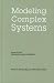 Book Nebraska Symposium on Motivation, Volume 52: Modeling Complex Systems (Nebraska Symposium on Motivation)
