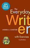 The Everyday Writer with Exercises with 2009 MLA Update, Andrea-A.-Lunsford, 0312594585