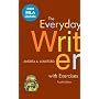 The Everyday Writer with Exercises with 2009 MLA Update
