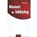 Manuel du lobbying