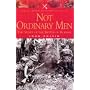 Not Ordinary Men: The Story of the Battle of Kohima (Pen & Sword Military Classics)