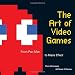 The Art of Video Games: From Pac-Man to Mass Effect