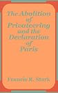The Abolition of Privateering and the Declaration of Paris