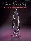 The Award-Winning Songs Of The Country Music Association - First Edition