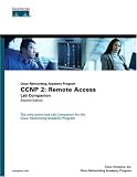 Thumbnail image for CCNP 2: REMOTE ACCESS LAB COMPANION (CISCO NETWORKING ACADEMY PROGRAM) (2ND EDITION)